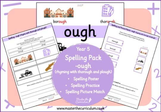 Cover of Year 5 Spelling Resource Pack -ough (Rhymes with thorough and plough)