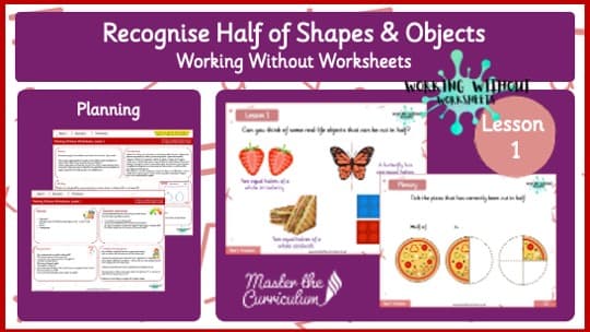 Cover of L1– WWW – Y1 Recognise Half of Shapes and Objects