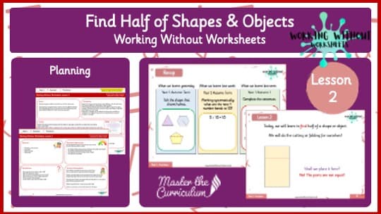 Cover of L2– WWW – Y1 Find Half of Shapes and Objects