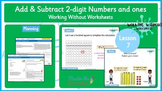 Cover of L7 – WWW – Y2 Add and Subtract Two-digit Numbers and Ones