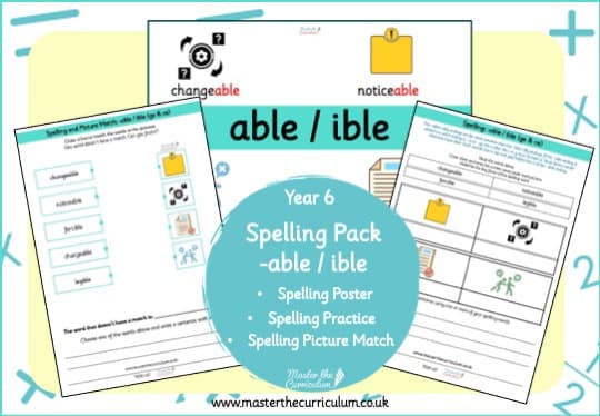Cover of Year 6 Spelling Resource Pack – Suffixes –able and -ible