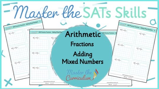 Cover of SATs Arithmetic – Fractions – Adding Mixed Numbers