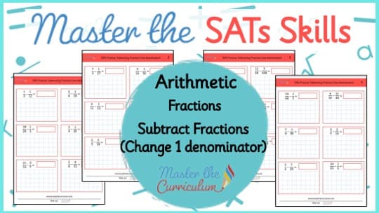 Cover of SATs Arithmetic – Subtracting Fractions (change 1 denominator)